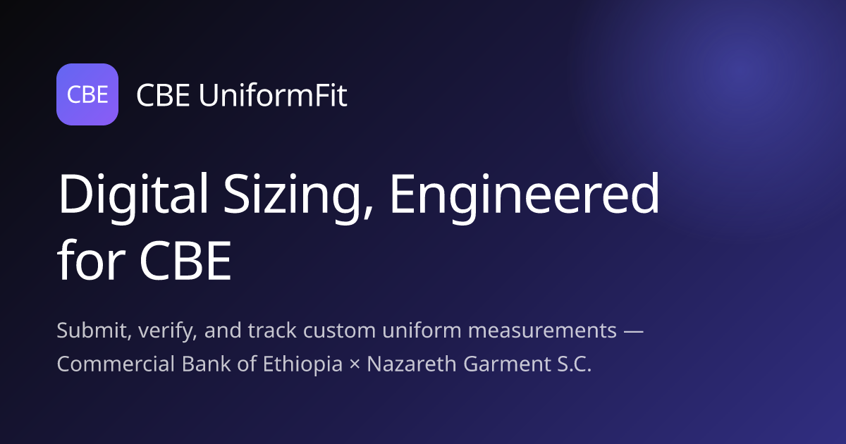 CBE UniformFit | Employee Uniform Measurement Portal